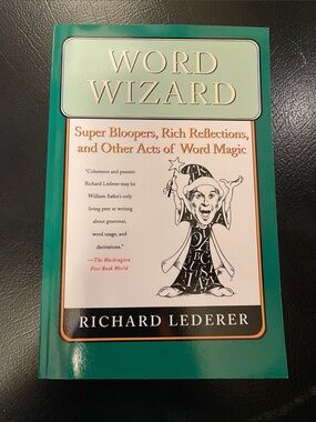 Word Wizard by Richard Lederer